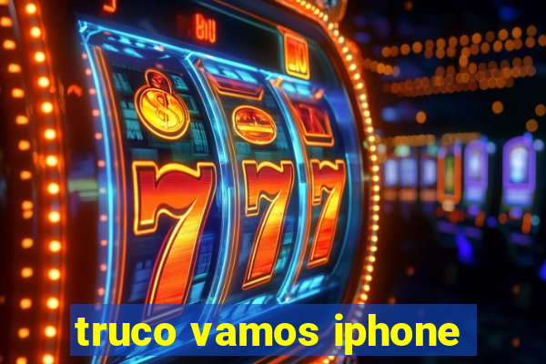 truco vamos iphone